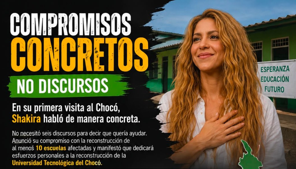 Shakira dejó compromisos concretos para el Chocó: ahora corresponde hacer&nbsp;seguimiento.
